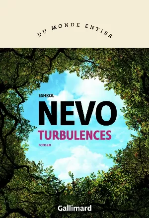 Eshkol Nevo - Turbulences